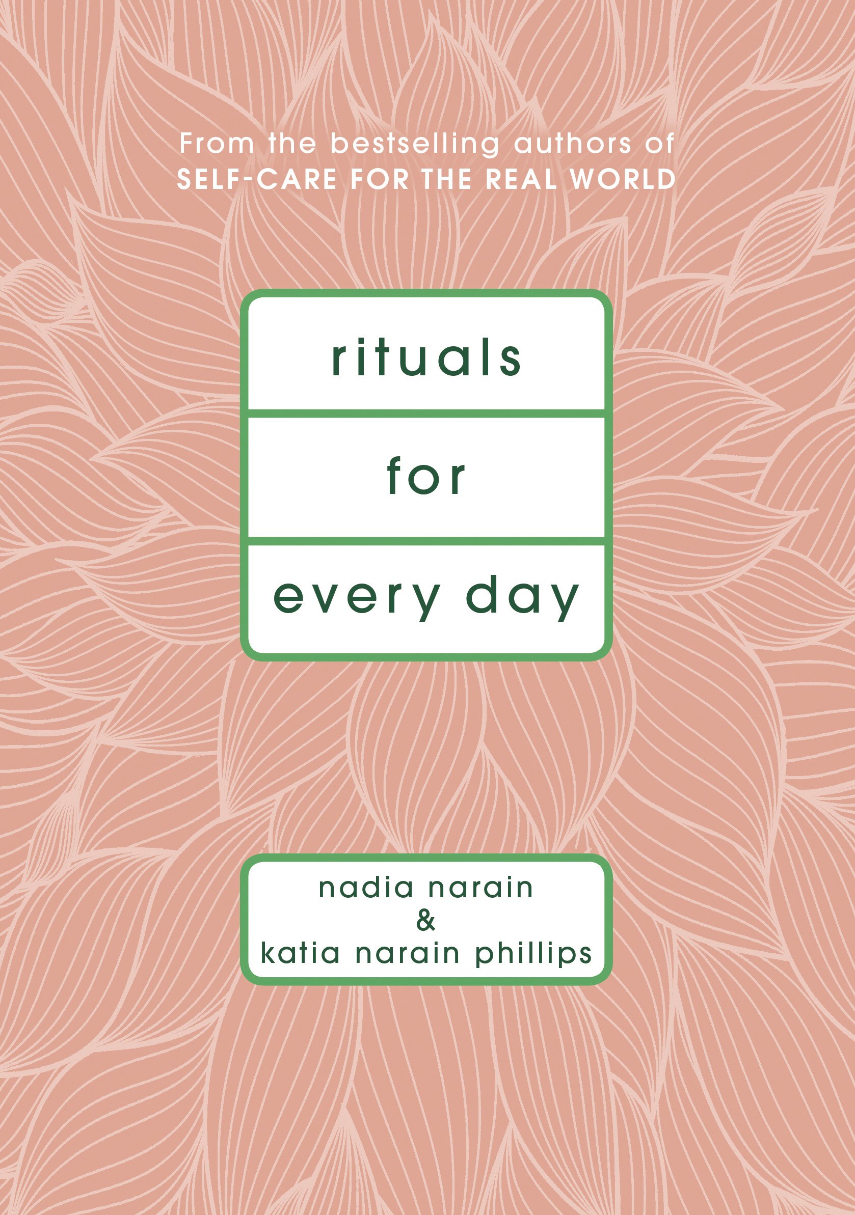 Rituals for Every Day
