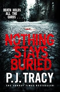 Nothing stays buried