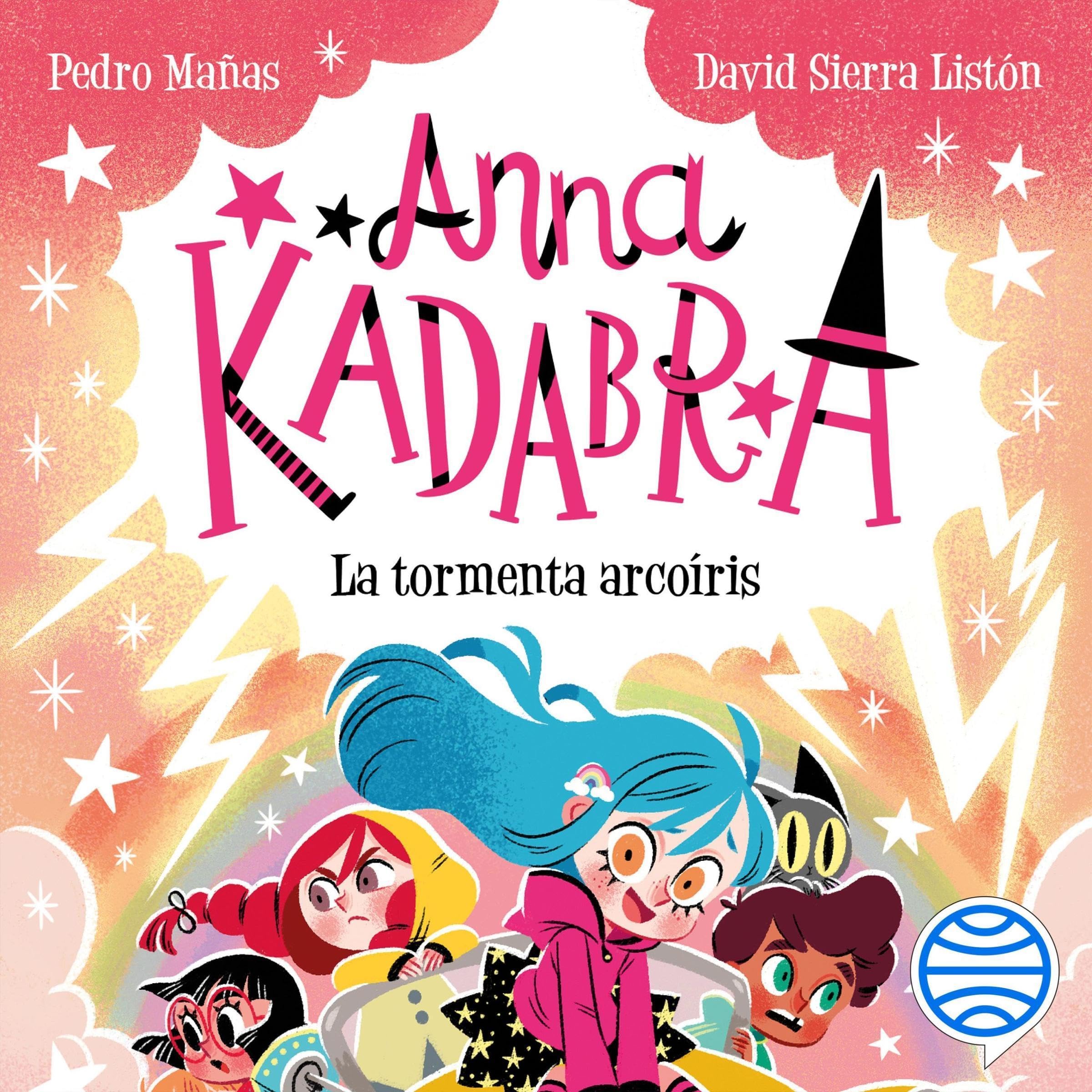 Cover art for Anna Kadabra 17. La tormenta arcoíris