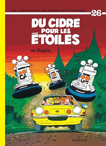 Spirou et Fantasio, tome 26 : Du cidre pour les étoiles