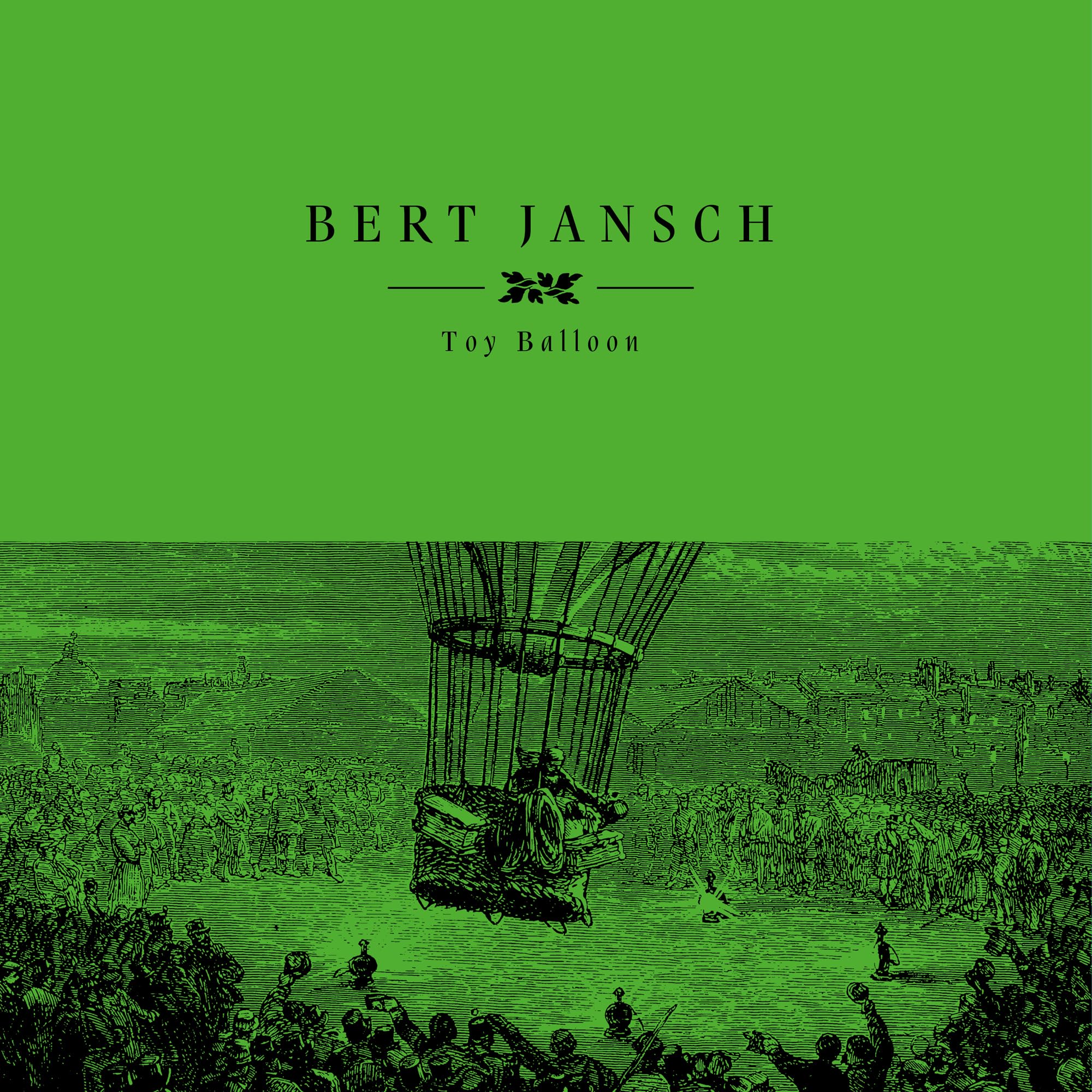 Bert Jansch Toy Balloon LP Vinyl NEW