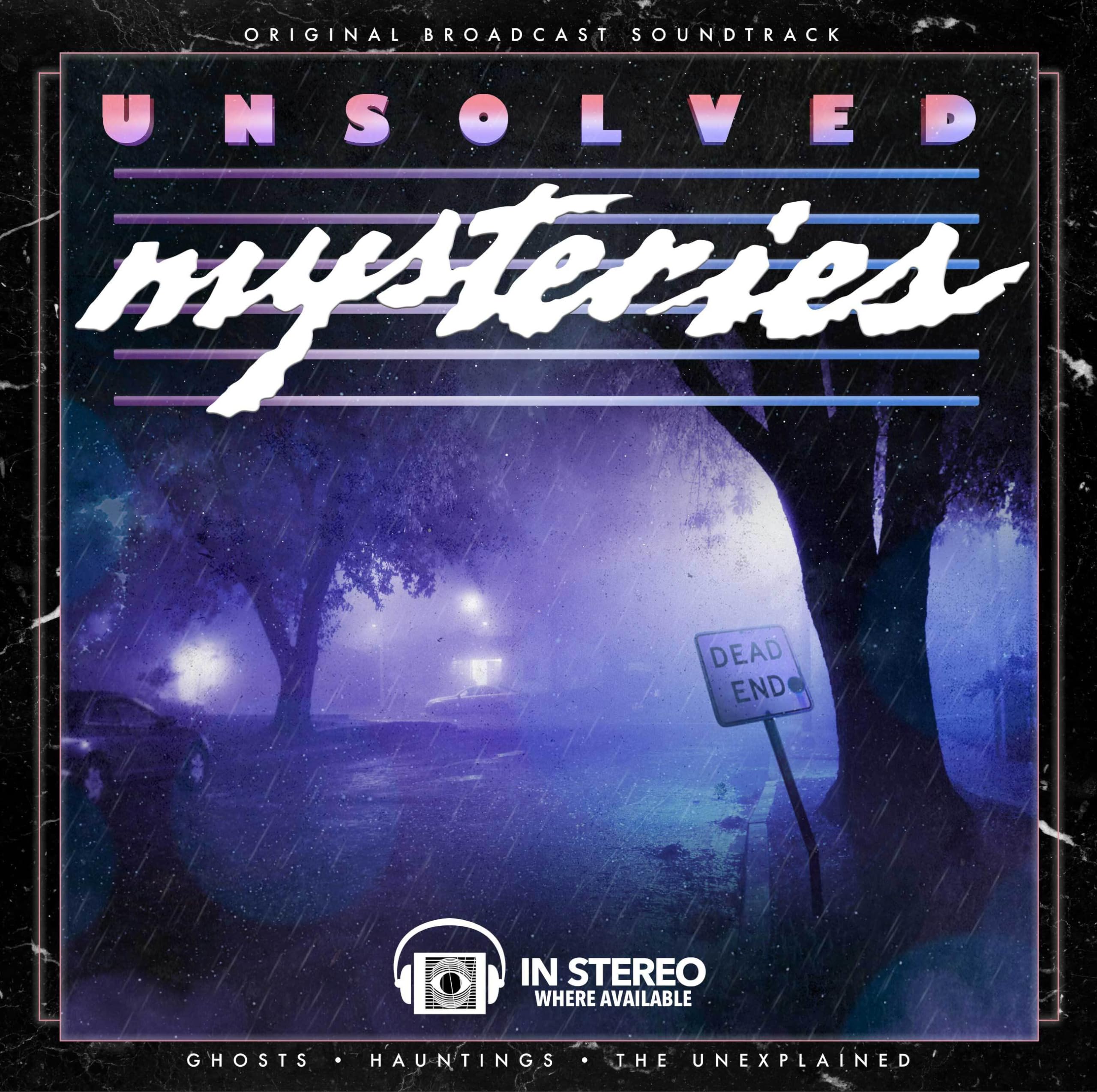 Unsolved Mysteries : Ghosts/Hauntings/The Unexpected [VINYL]