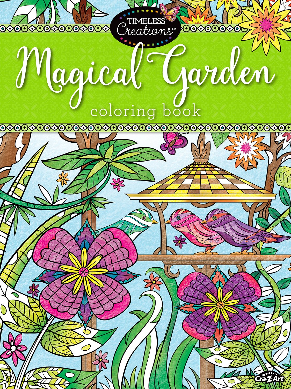 Cra-Z-Art Timeless Creations Adult Coloring Books: Magical Gardens Crative Coloring Book (16270-6)      Office Product – November 1, 2015