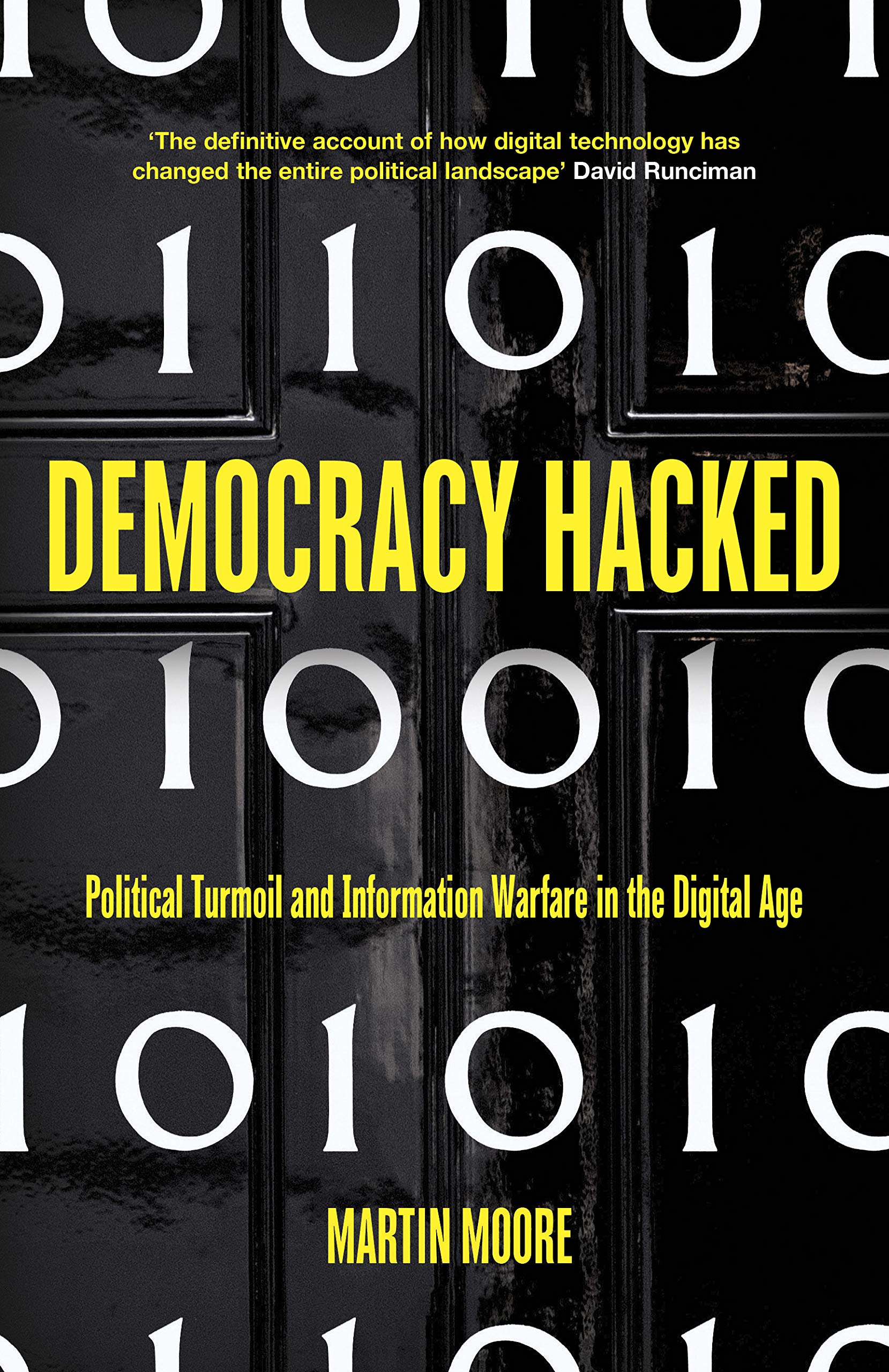 Buy Democracy Hacked: Political Turmoil and Information Warfare in the Digital Age — BookShops.in