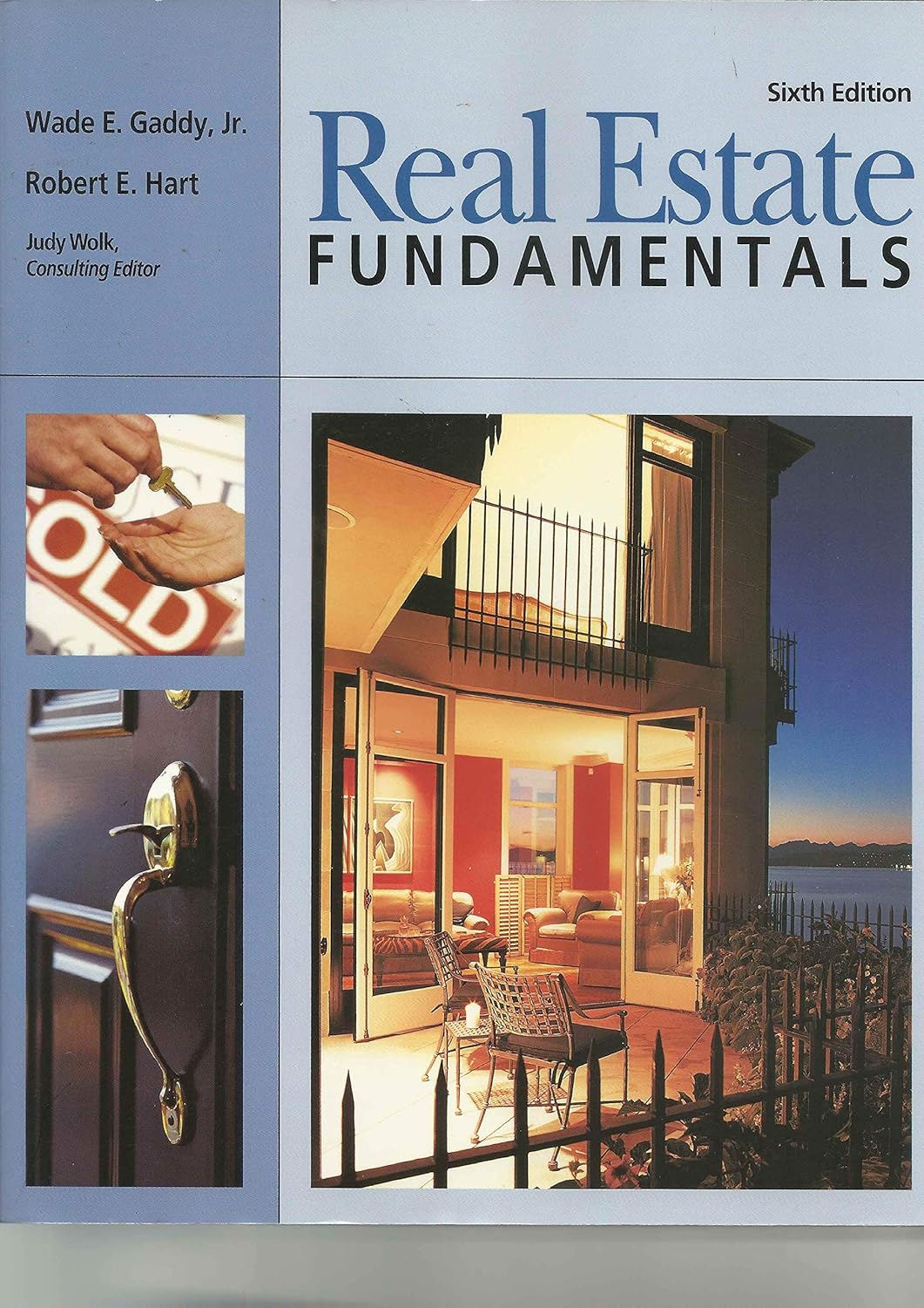 Real Estate Fundamentals 9780793164714 Gaddy, Wade E