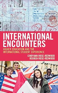 International Encounters: Higher Education and the International Student Experience