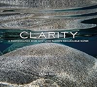 Algopix Similar Product 17 - Clarity A Photographic Dive into Lake