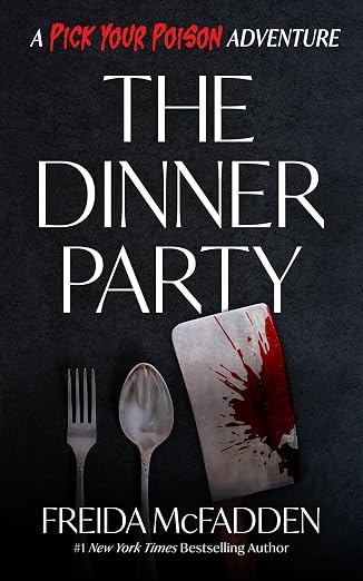 The Dinner Party: A Pick Your Poison Adventure