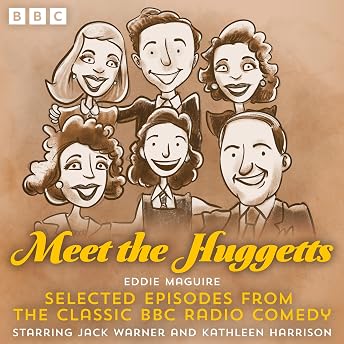 Meet the Huggetts Audiobook by Eddie Maguire episode artwork