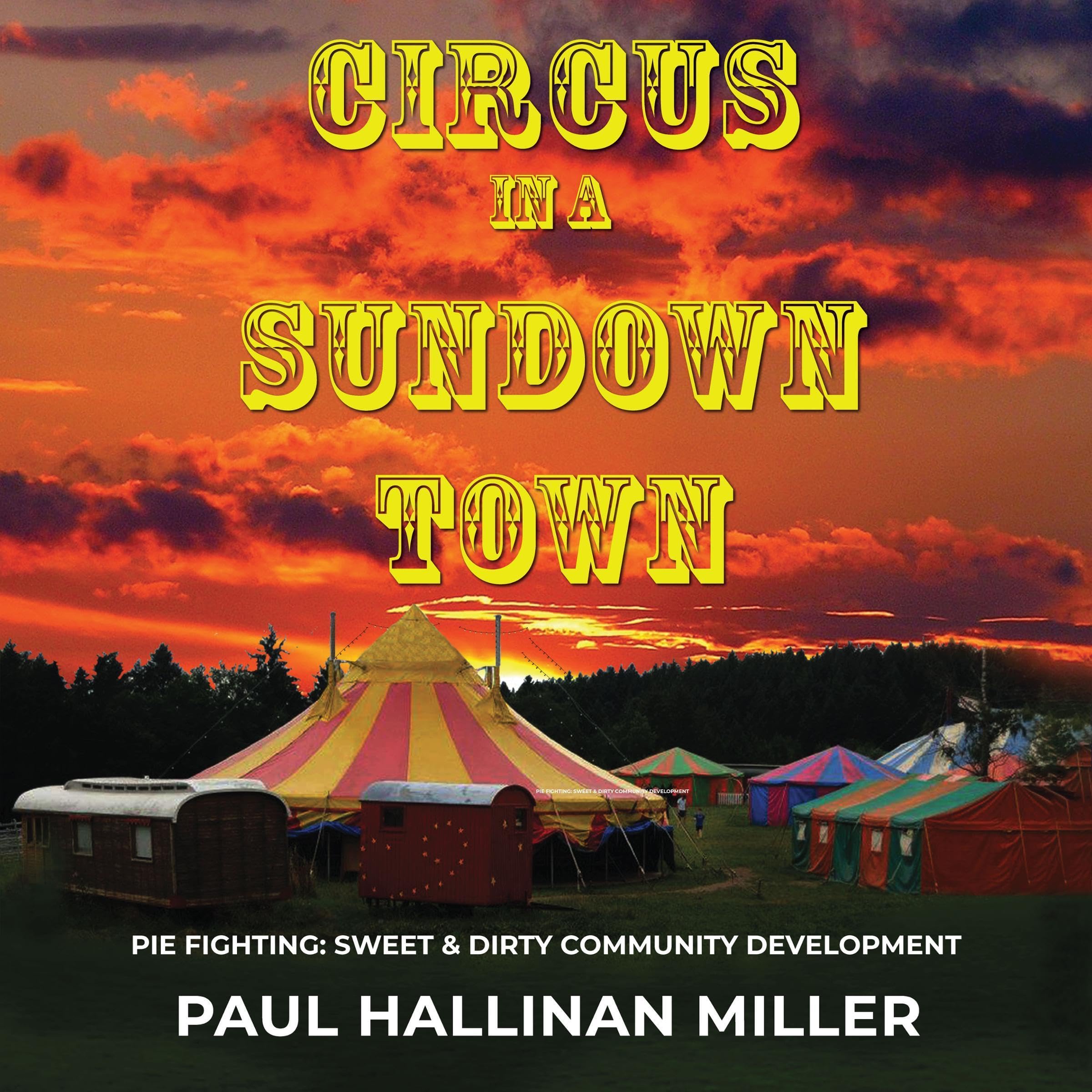 Circus in a Sundown Town