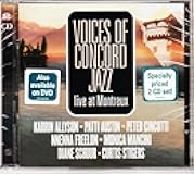 Voices of Concord Jazz: Live at Montreux
