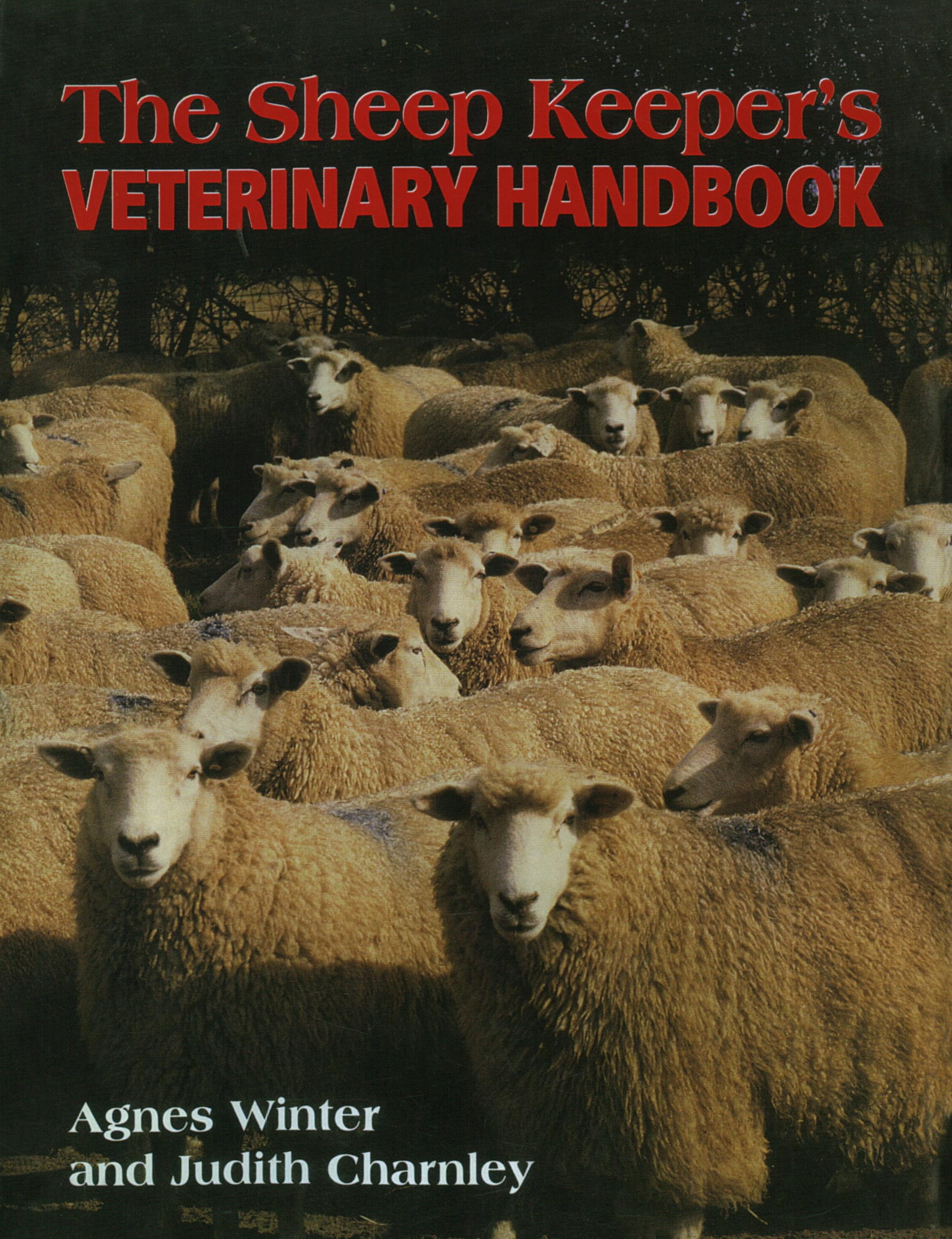 Sheepkeeper's Veterinary Handbook by Judith Charnley, Agnes C... - 9781861262356