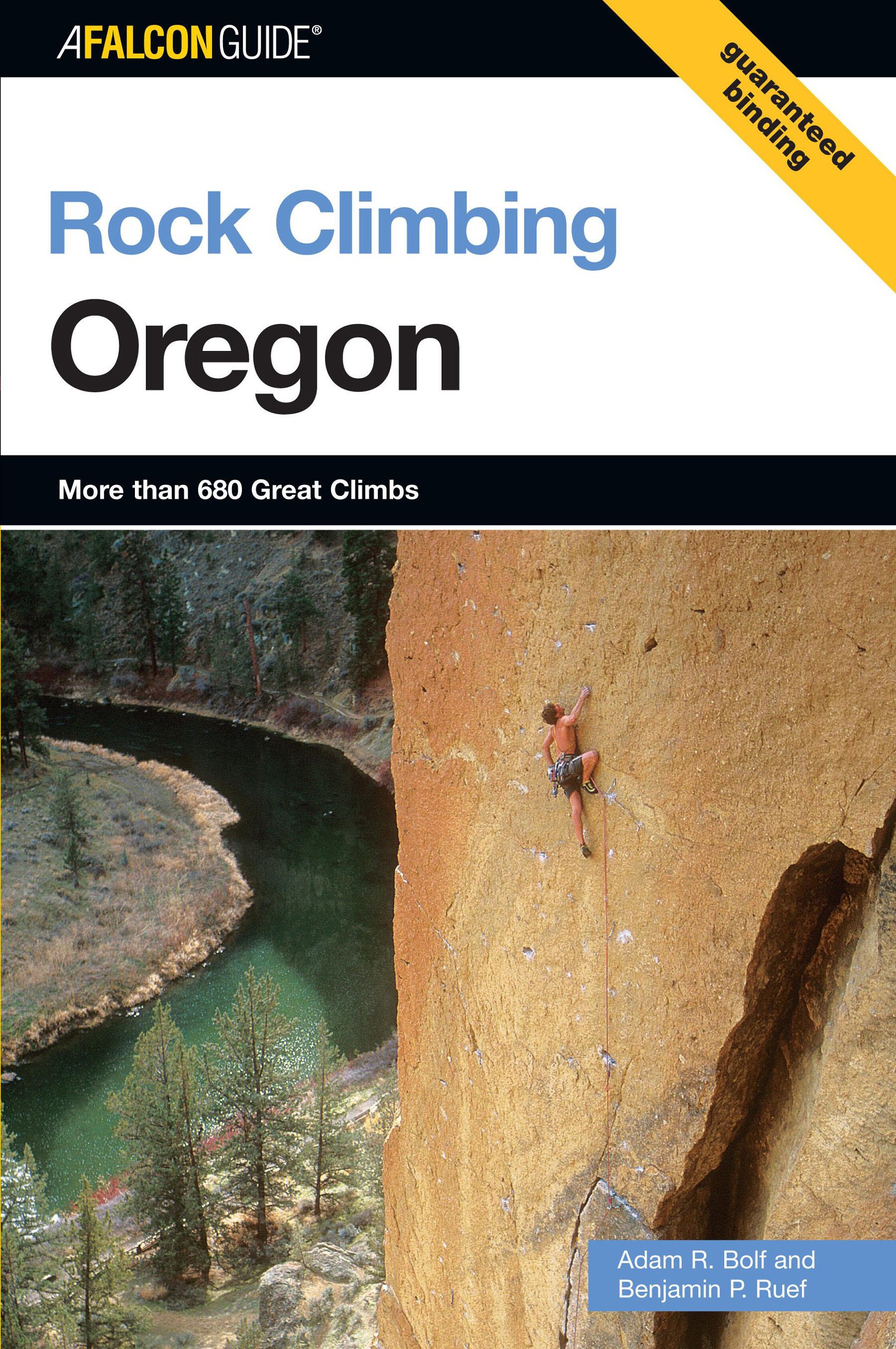 Benjamin RuefRock Climbing Oregon (State Rock Climbing Series)