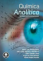 Química Analítica: Teoria e Prática Essenciais