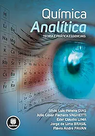 Química Analítica: Teoria e Prática Essenciais