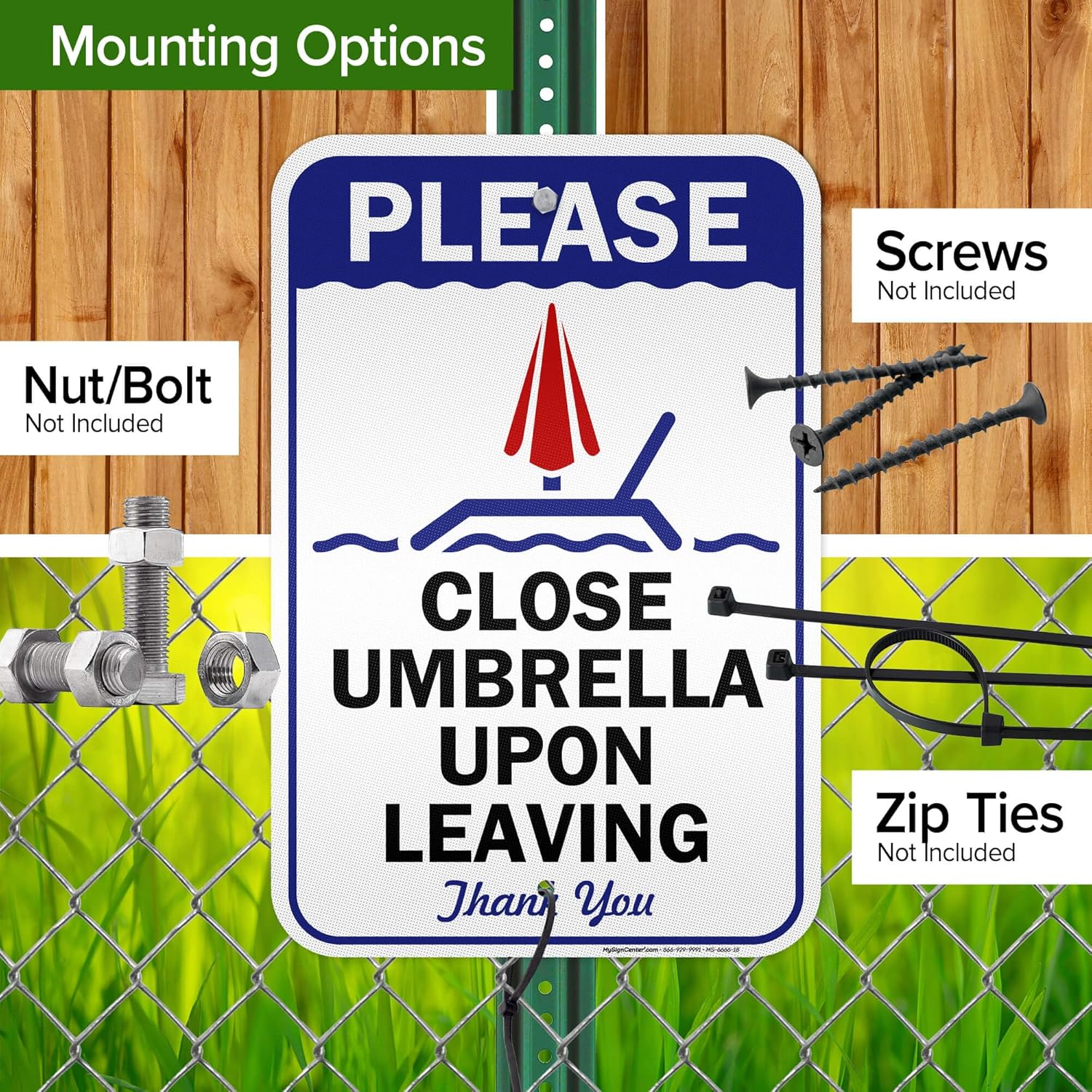 Close Umbrella Upon Leaving Sign, Pool Sign, 12x18 Inches, 3M EGP Reflective, Rust Free .063 Aluminum, Fade Resistant, Made in USA by My Sign Center