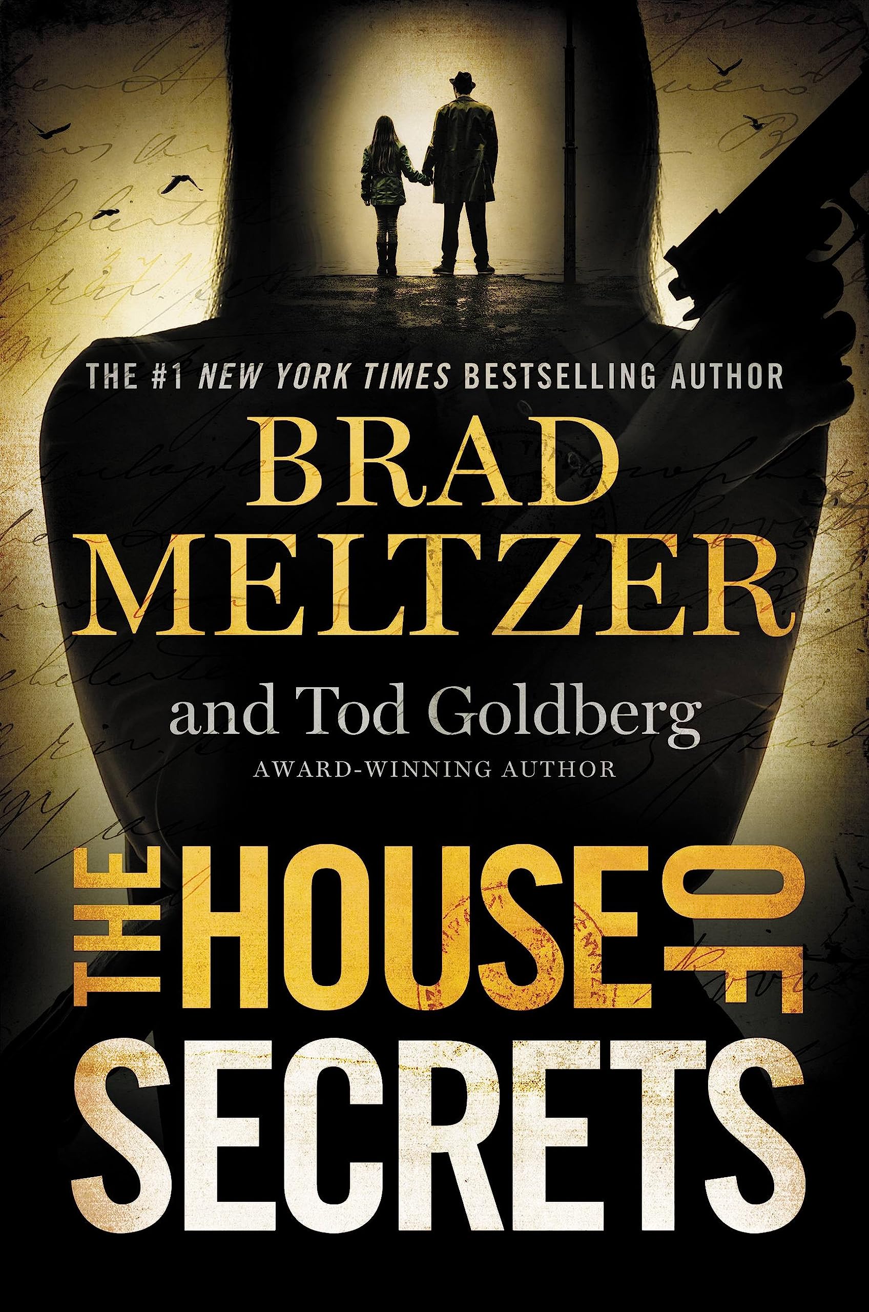 The House of Secrets [Hardcover] Meltzer, Brad and Goldberg, Tod