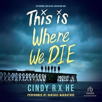 This Is Where We Die Audiobook by Cindy He episode artwork