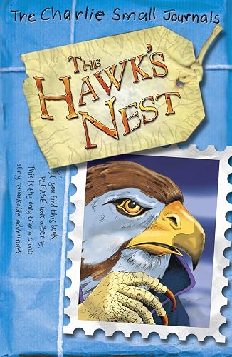 Charlie Small: The Hawk's Nest (Charlie Small, 26)