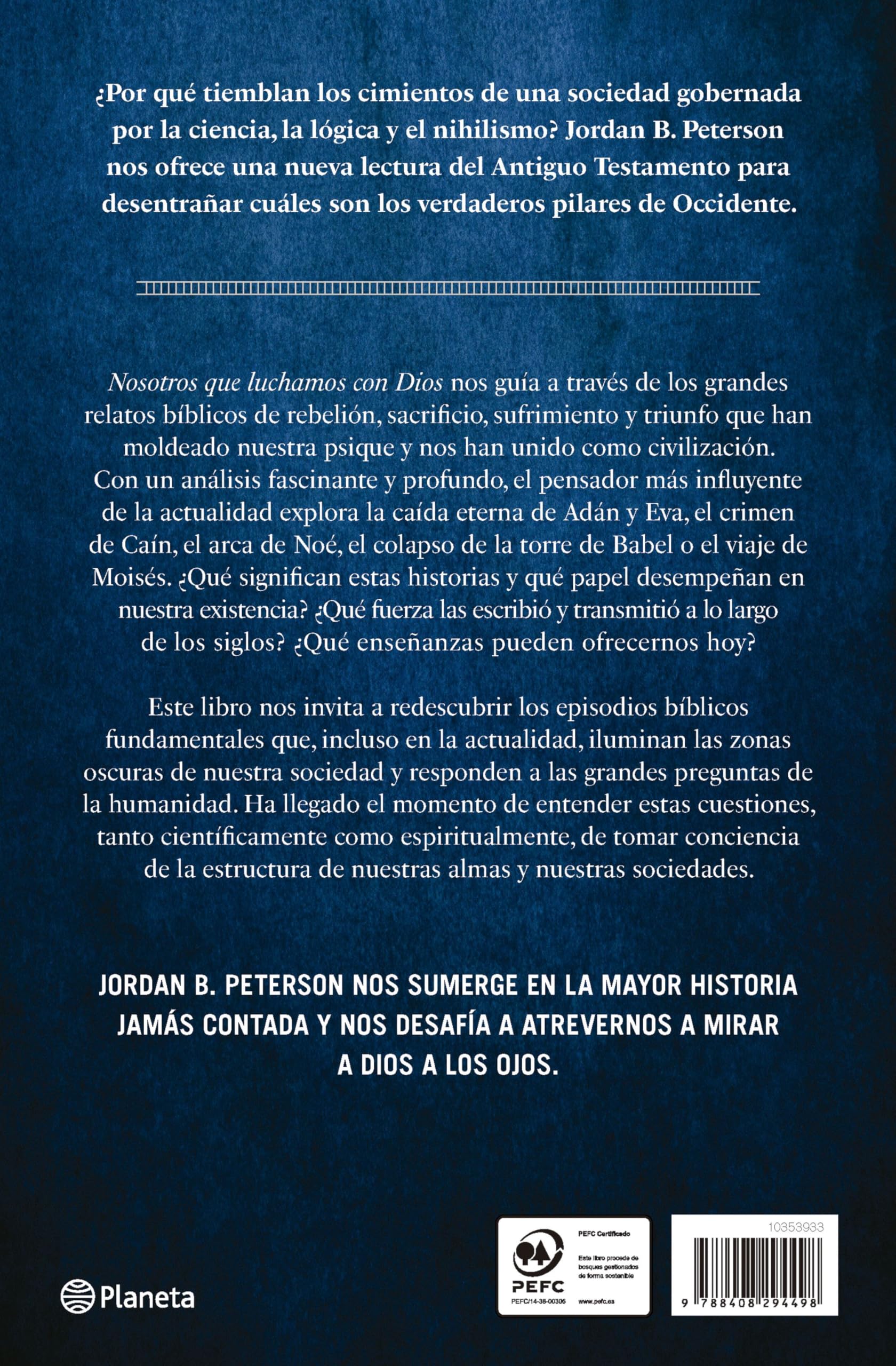 Nosotros que luchamos con Dios: Una nueva perspectiva sobre la mayor historia jamás contada (No Ficción)