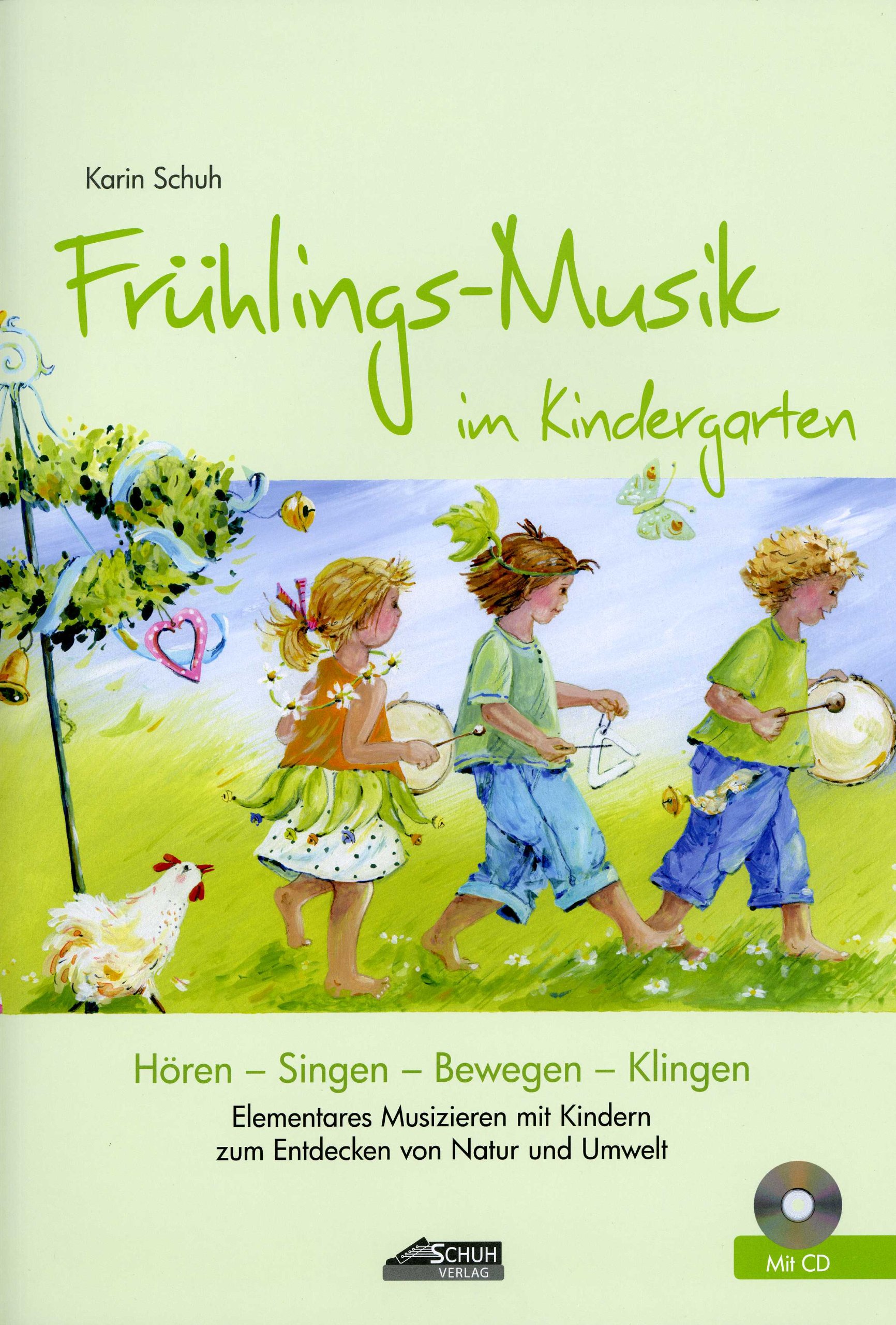  Frühlings-Musik im Kindergarten (inkl. Lieder-CD): Elementares Motiv 
