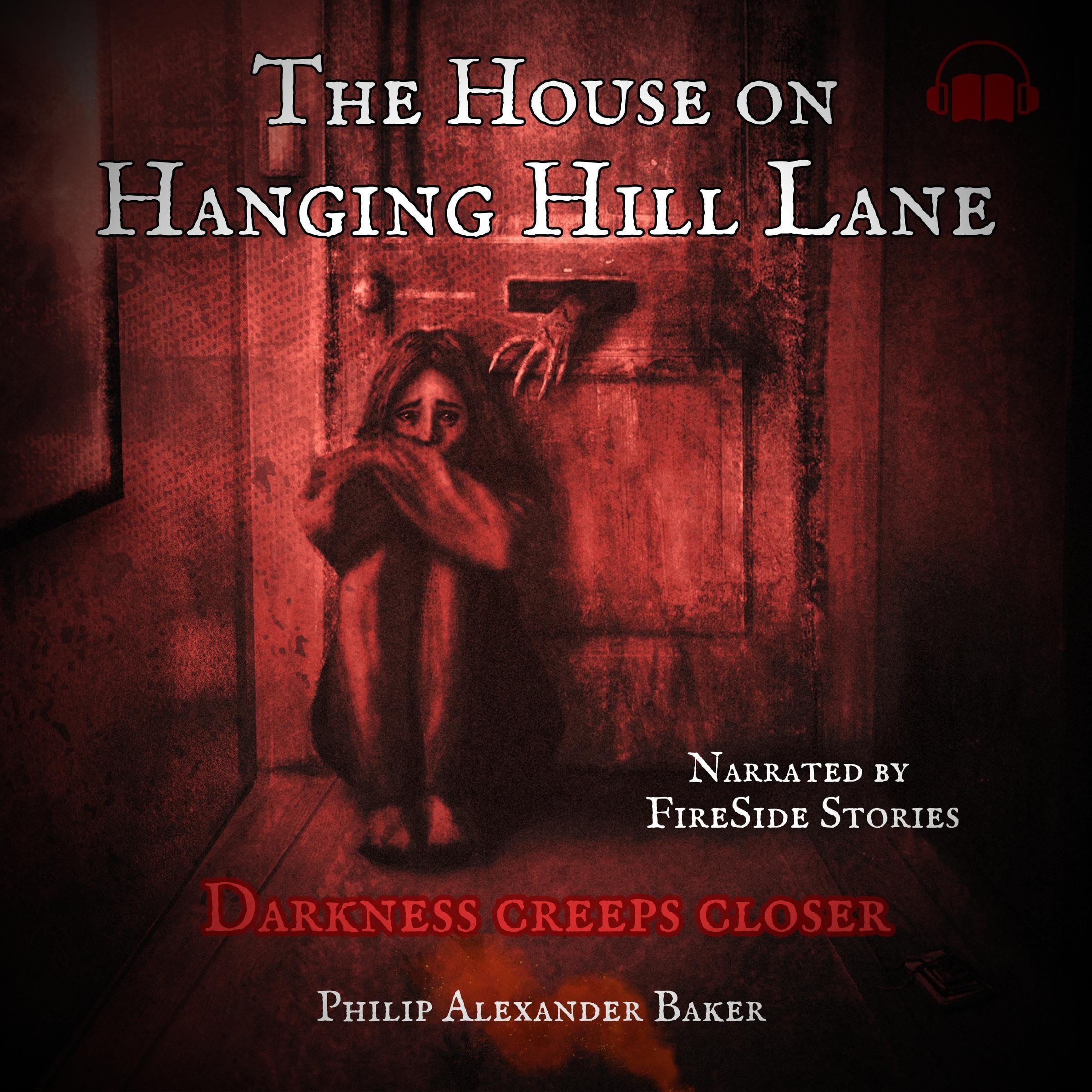 Cover art for The House on Hanging Hill Lane: Darkness Creeps Closer