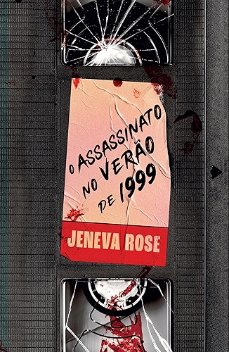 O assassinato no verão de 1999