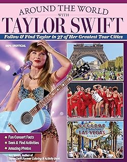 Around the World with Taylor Swift: Follow & Find Taylor in 27 of Her Greatest Tour Cities (Design Originals) Seek-and-Find Activity Book for Swifties - Fun Facts, an Eras Tour Retrospective, and More