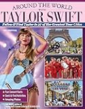 Around the World with Taylor Swift: Follow & Find Taylor in 27 of Her Greatest Tour Cities (Design Originals) Seek-and-Find Activity Book for Swifties - Fun Facts, an Eras Tour Retrospective, and More