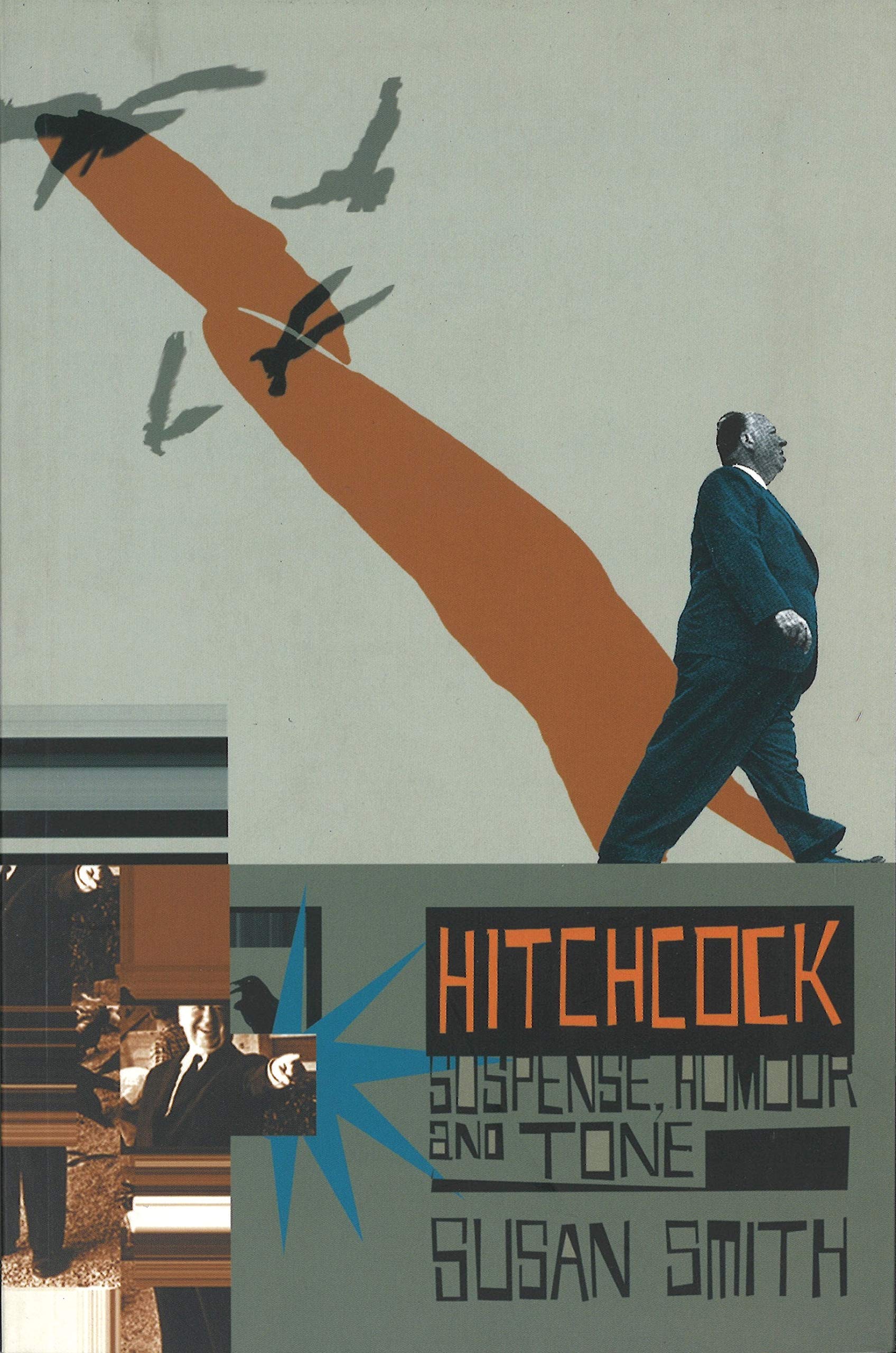 Hitchc*ck: Suspense, Humour and Tone (Distributed for the British Film Institut