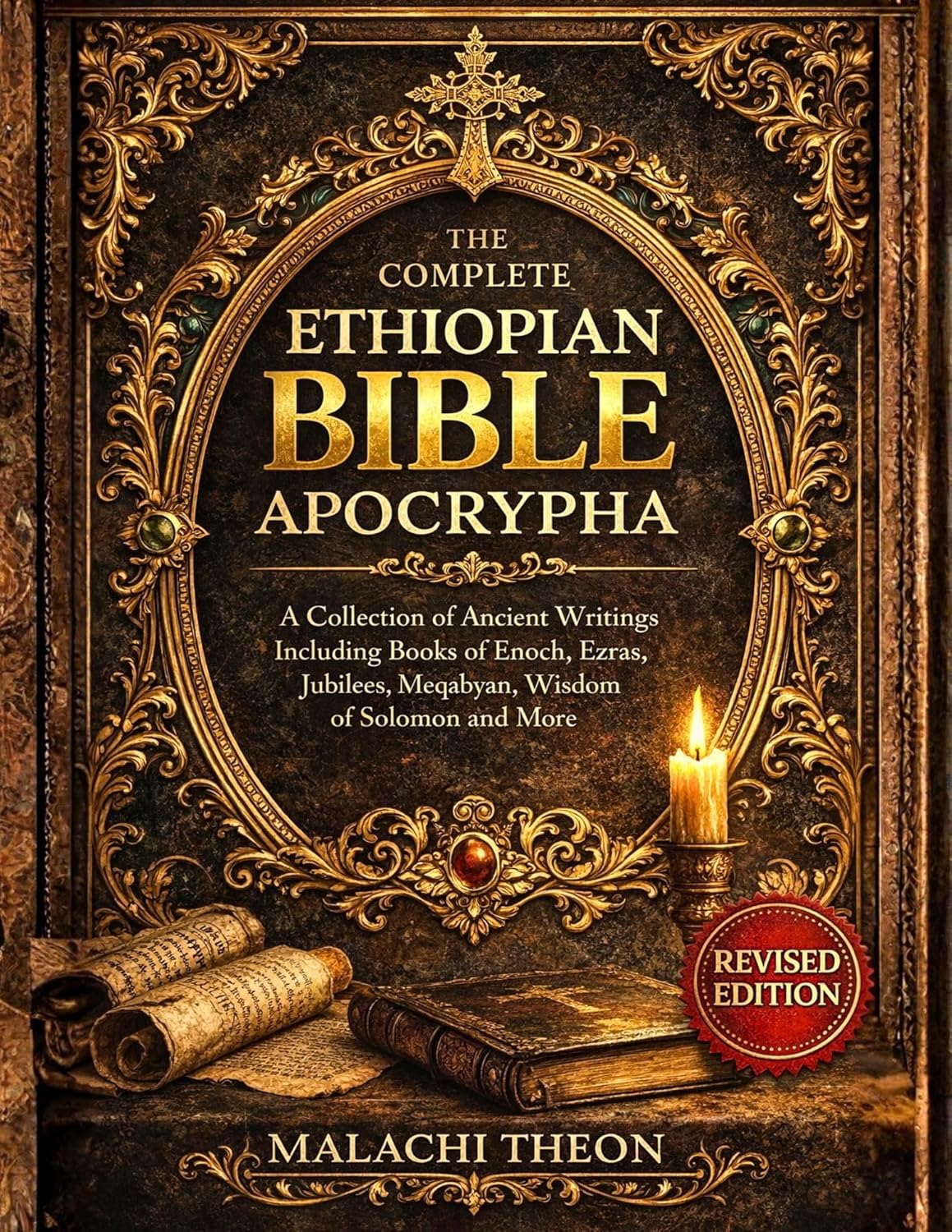 The Complete Ethiopian Bible Apocrypha: A Collection of Ancient Writings Including Books of Enoch, Ezras, Jubilees, Meqabyan, Wisdom of Solomon and More      Kindle Edition