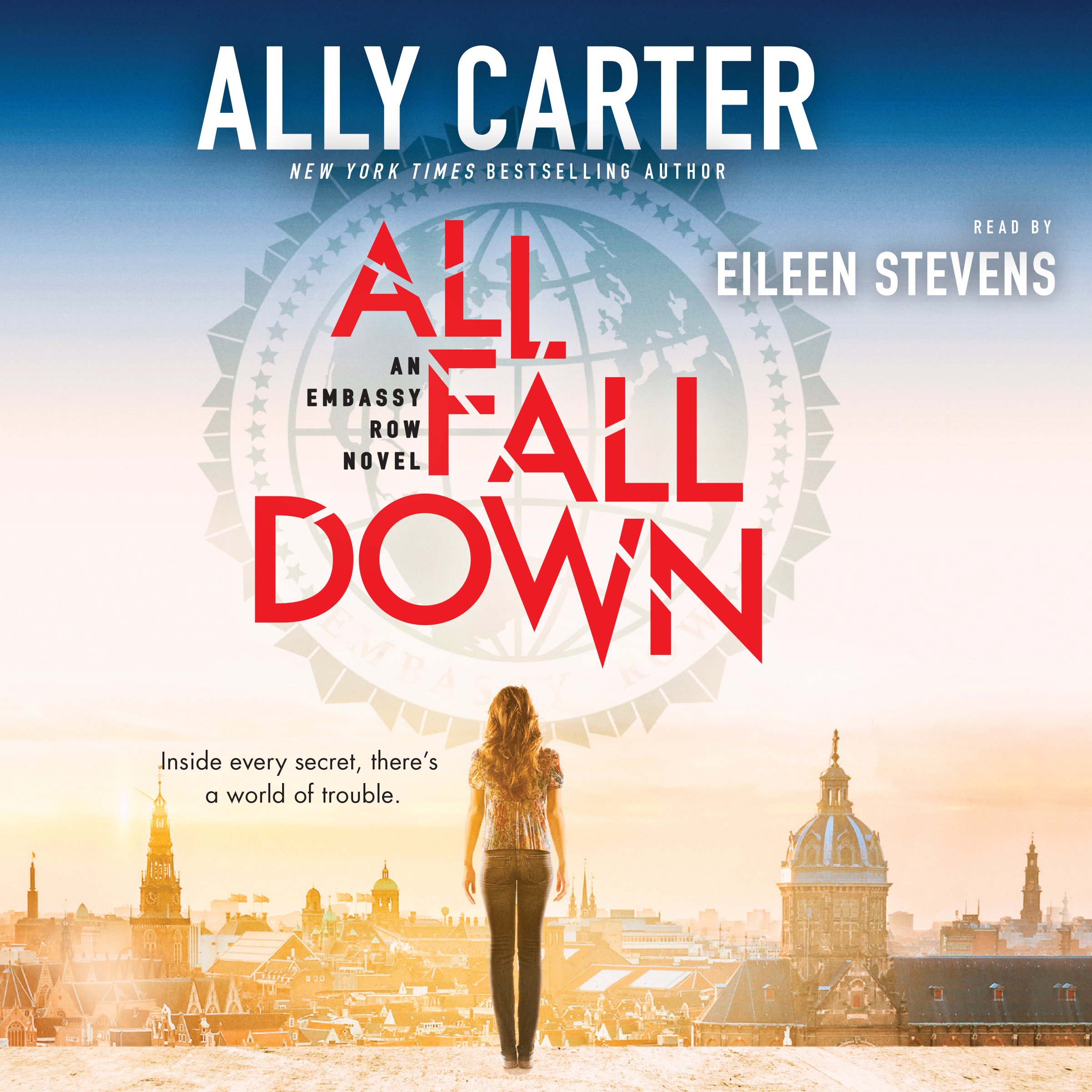 All Fall Down (Embassy Row, Book 1)