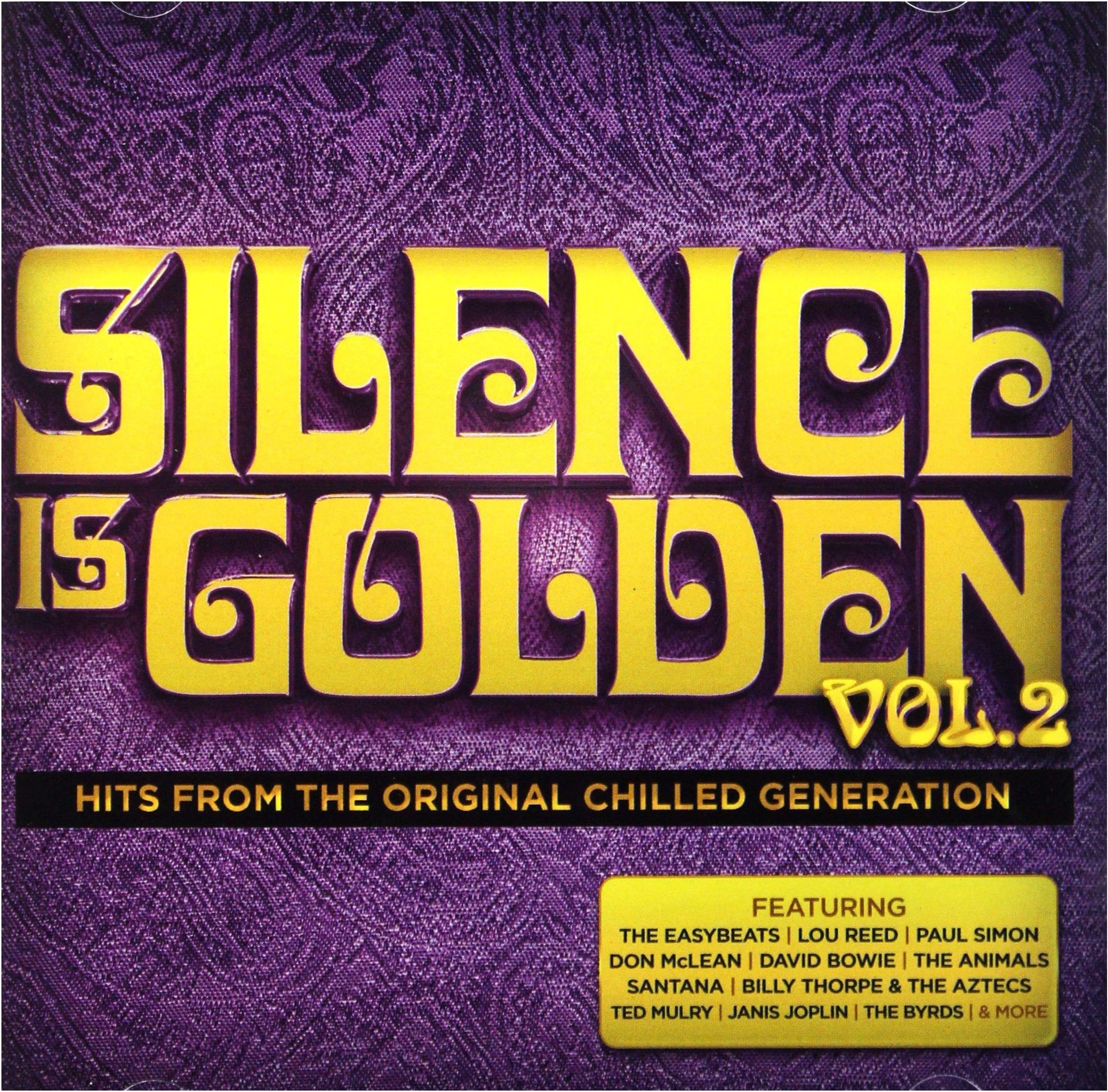 Silence Is Golden Vol 2: Hits