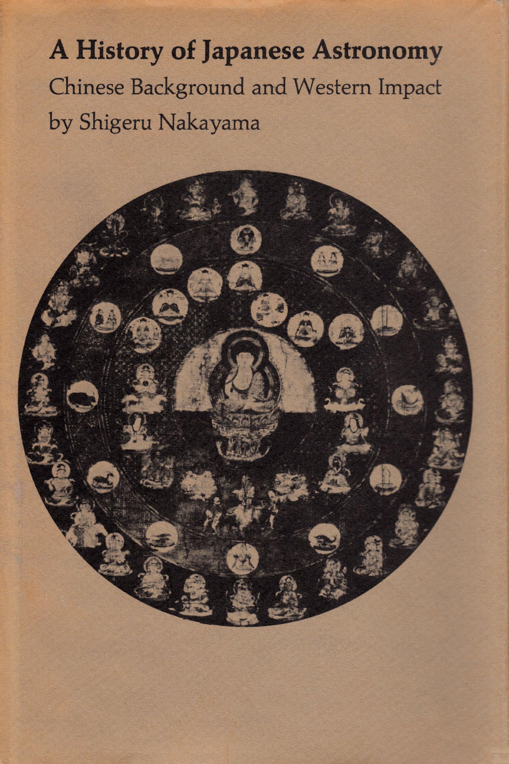 A History of Japanese Astronomy: Chinese Background and Western Impact