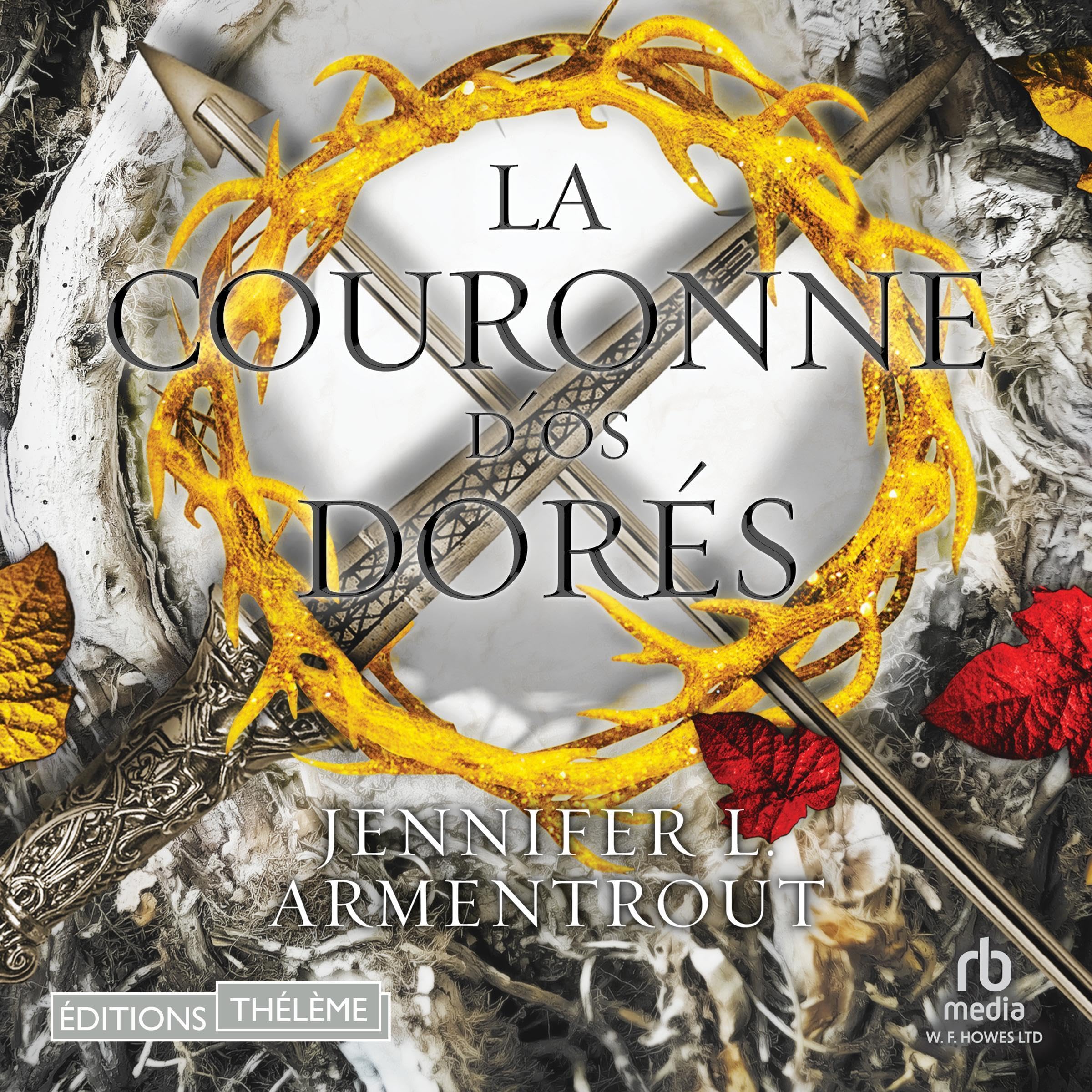 Cover art for La Couronne d'os dor&eacute;s [The Crown of Gilded Bones]