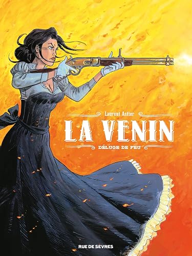 la venin tome 1: DELUGE DE FEU