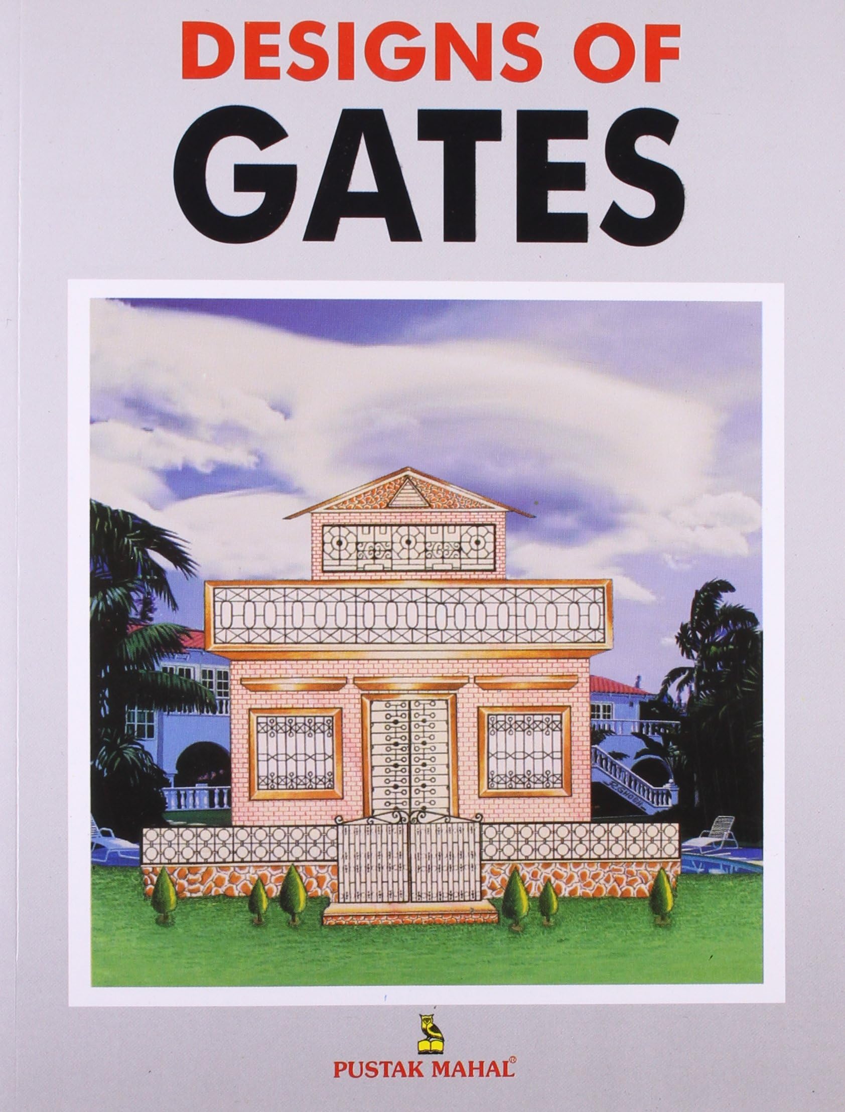 Designs of Gates