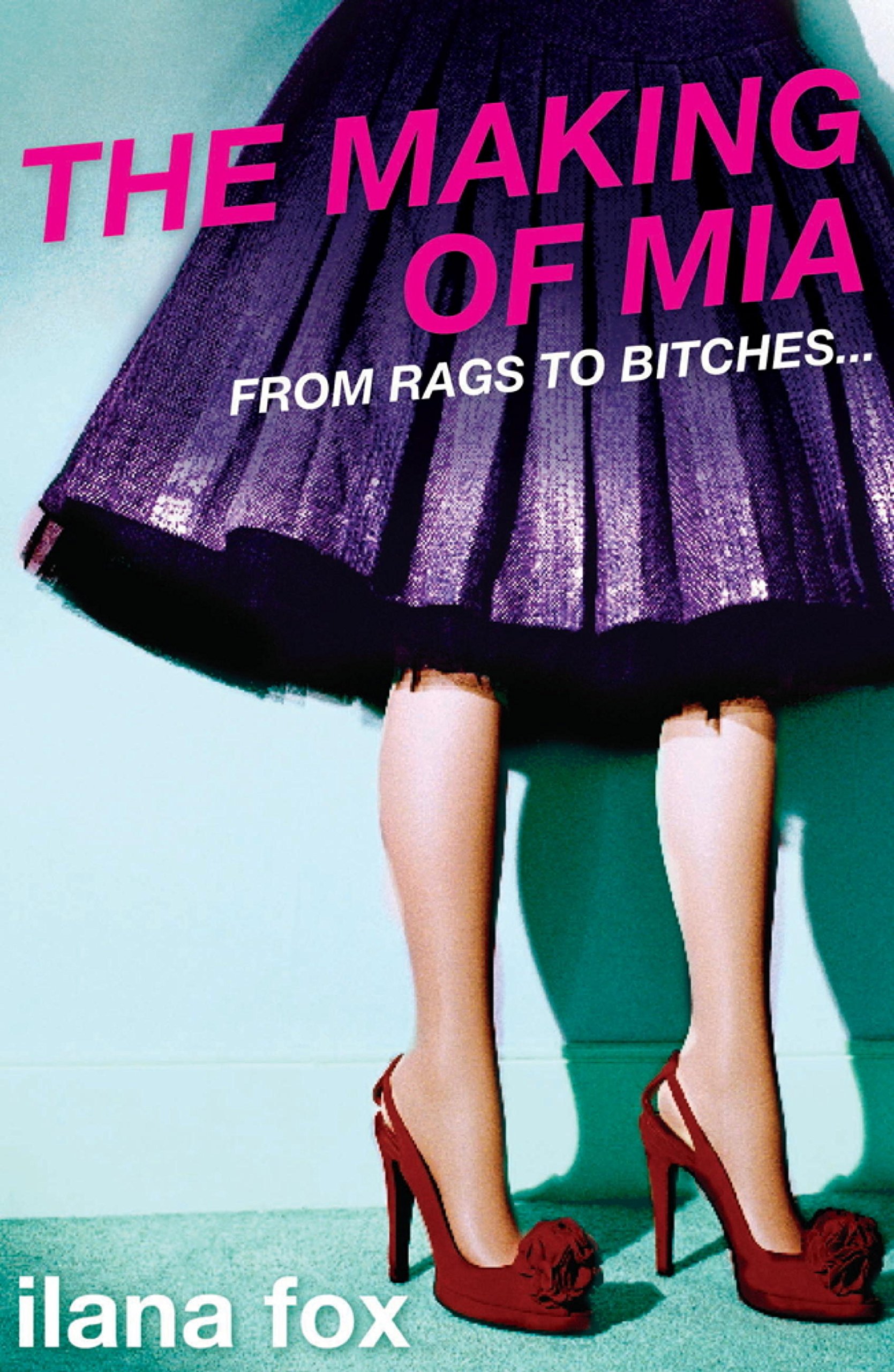The Making of Mia by Ilana Fox Book New (Paperback)