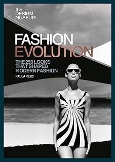 The Design Museum – Fashion Evolution: The 250 looks that shaped modern fashion