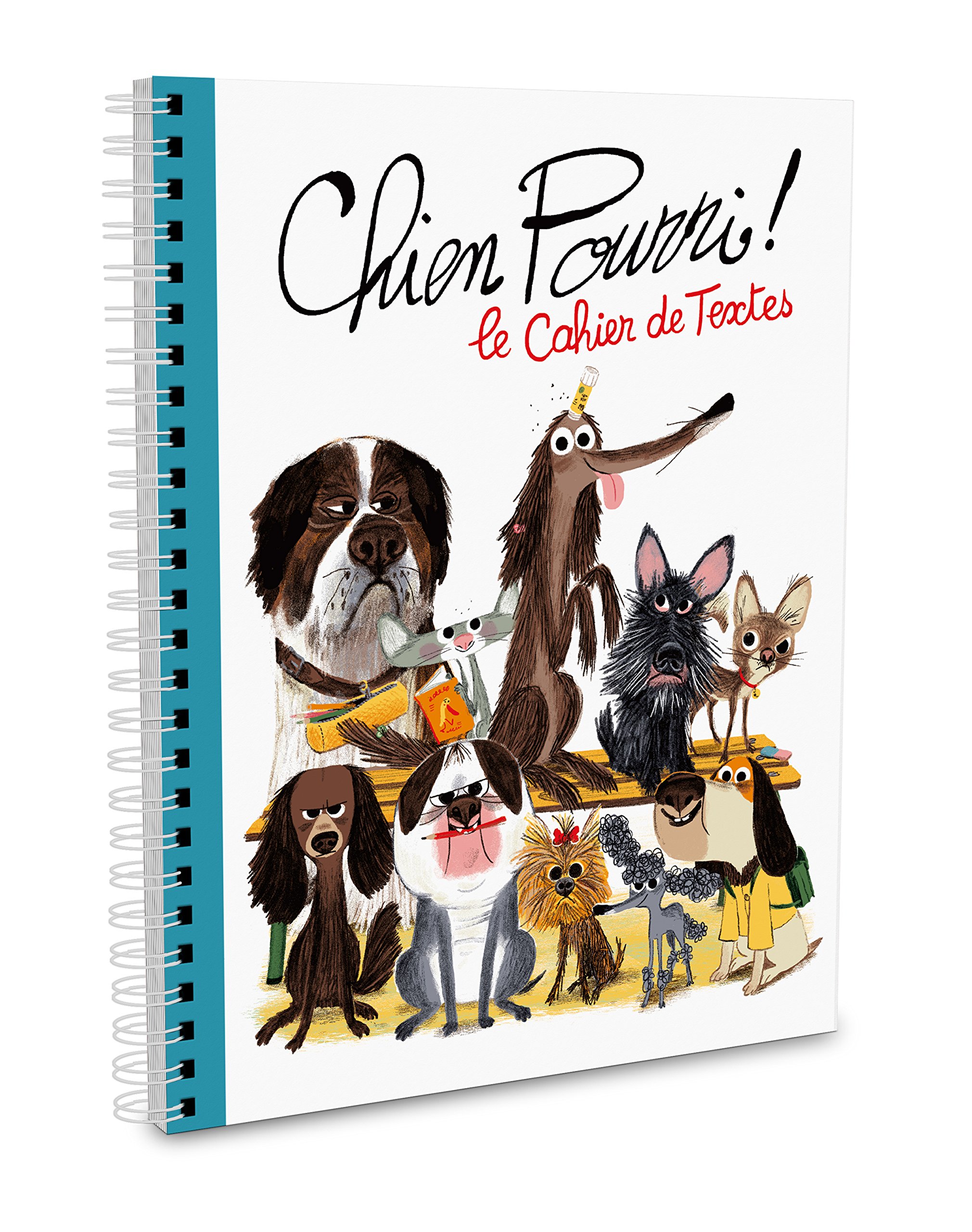 Chien Pourri ! Le Cahier de Textes