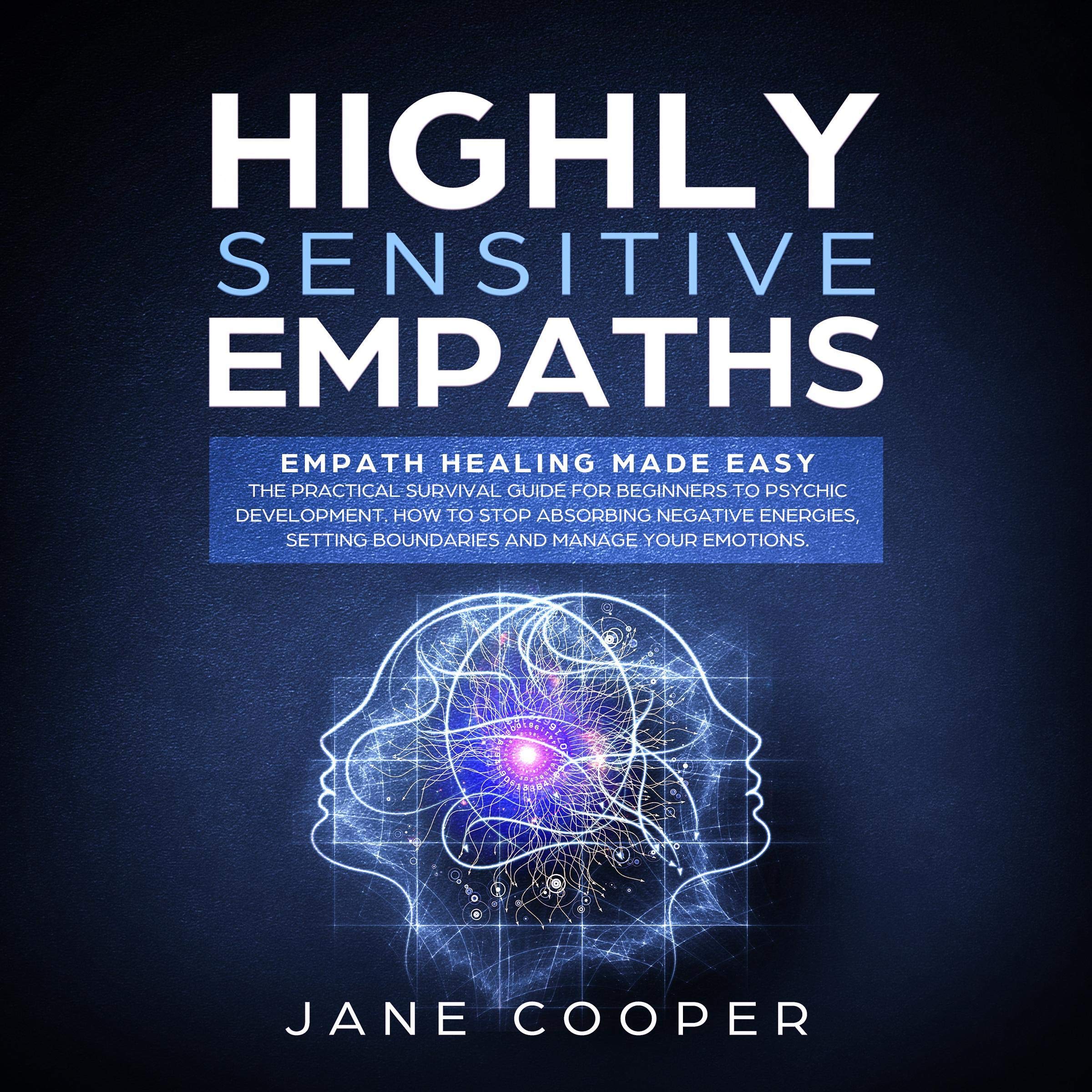 Cover art for Highly Sensitive Empaths: Empath Healing Made Easy