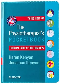 The Physiotherapists Pocketbook Essential Facts at Your Fingertips