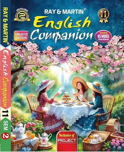 Ray &amp; Martin Class 11 2nd Semester English Companion