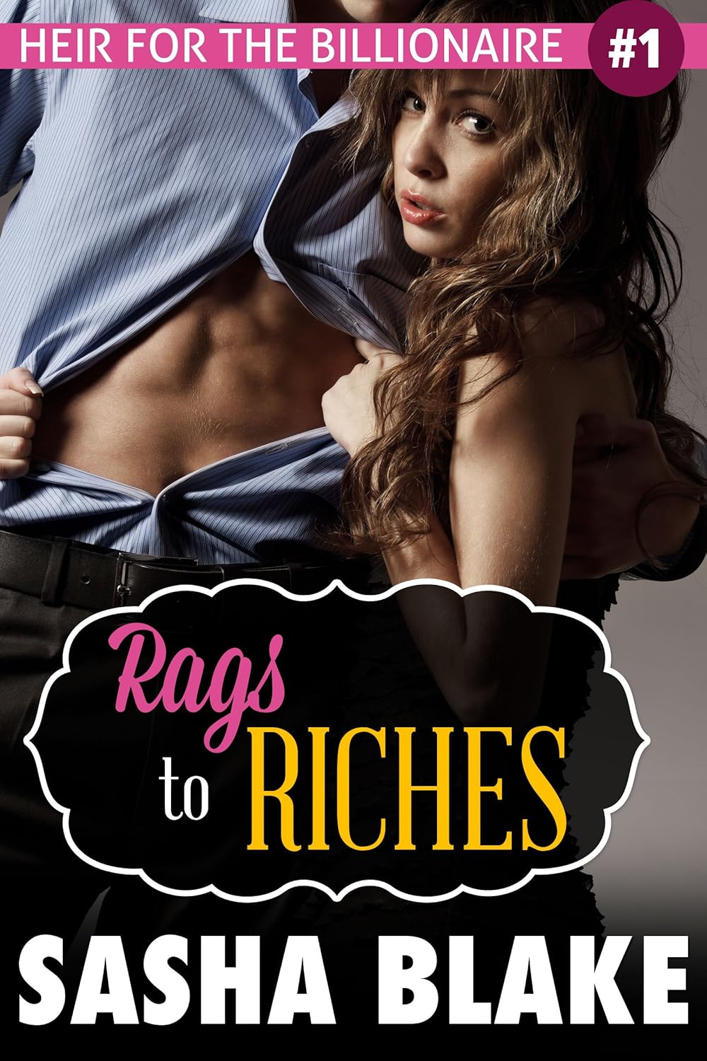 Rags To Riches (Heir For The Billionaire) Kindle edition by Blake