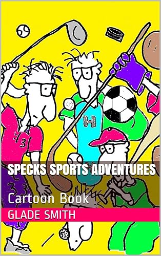 Specks Sports Adventures: Cartoon Book (Specks Sports Cartoons 1) (English Edition)