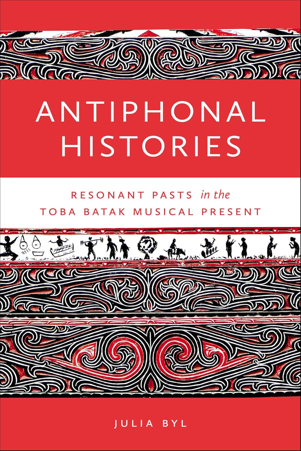 Antiphonal Histories: Resonant Pasts in the Toba Batak Musical Present