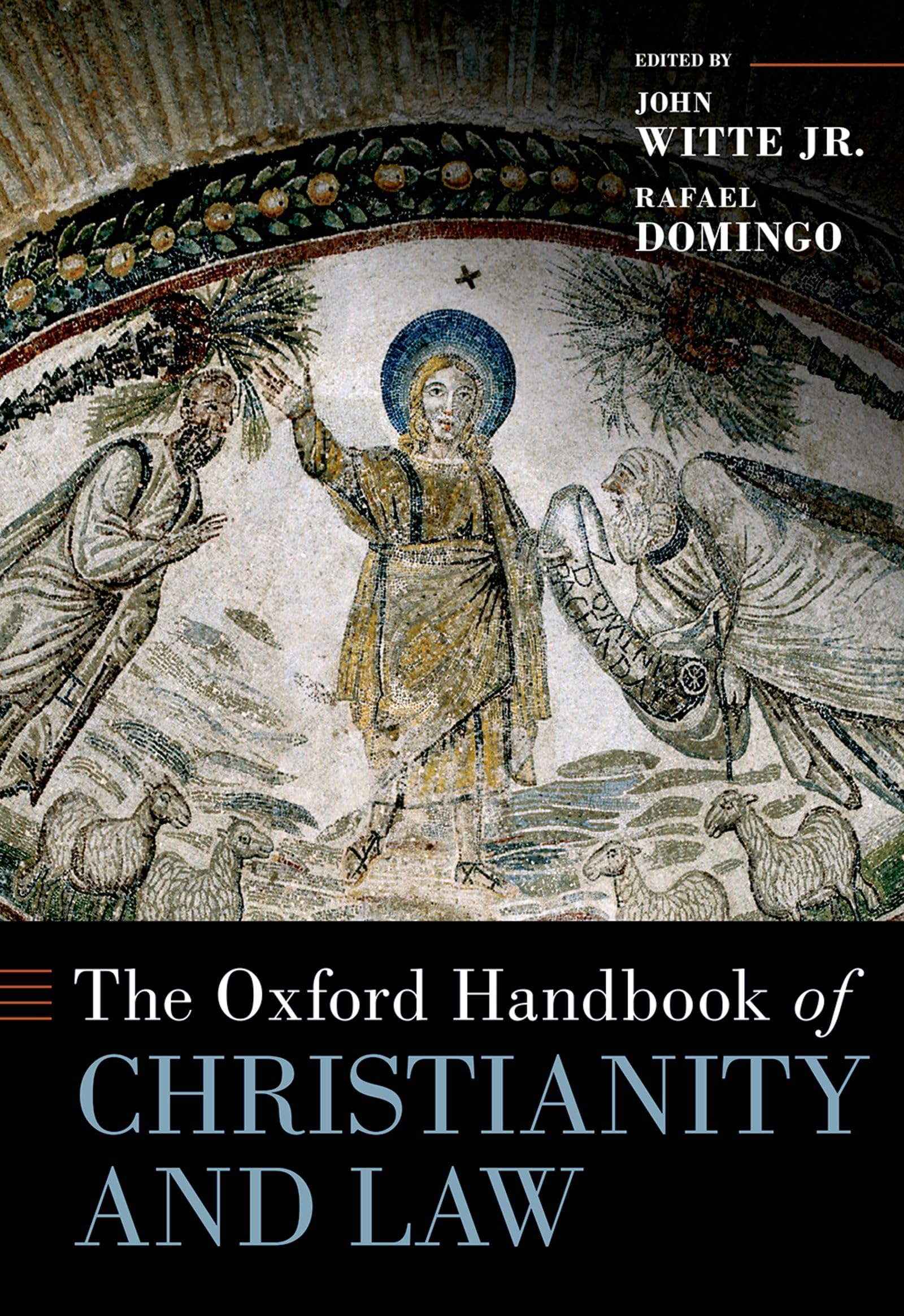 The Oxford Handbook of Christianity and Law (Oxford Handbooks) (English Edition)