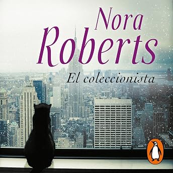 El coleccionista [The Collector] Audio Libro por Nora Roberts episode artwork