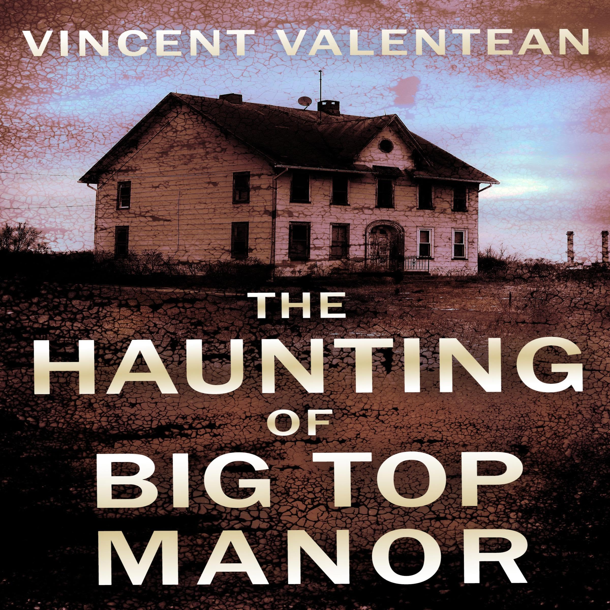 Cover art for The Haunting of Big Top Manor