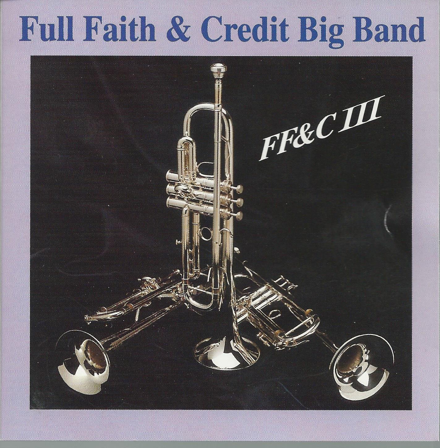 Full Faith & Credit Big Band 3